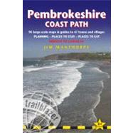 Pembrokeshire Coast Path, 3rd; British Walking Guide: planning, places to stay, places to eat; includes 96 large-scale walking maps,9781905864270 Pembrokeshire Coast Path, 3rd; British Walking Guide: planning, places to stay, places to eat; includes 96 large-scale walking maps,9781905864270