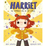 Harriet the Strongest Girl in the World,9780241444276 Harriet the Strongest Girl in the World,9780241444276