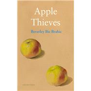 Apple Thieves,9781800174290 Apple Thieves,9781800174290