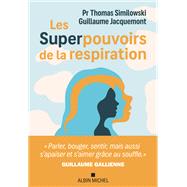 Les Superpouvoirs de la respiration,9782226494290 Les Superpouvoirs de la respiration,9782226494290