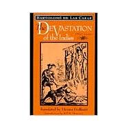 The Devastation of the Indies: A Brief Account,9780801844300 The Devastation of the Indies: A Brief Account,9780801844300