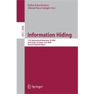 Information Hiding : 11th International Workshop, IH 2009, Darmstadt, Germany, June 8-10, 2009, Revised Selected Papers,9783642044304 Information Hiding : 11th International Workshop, IH 2009, Darmstadt, Germany, June 8-10, 2009, Revised Selected Papers,9783642044304