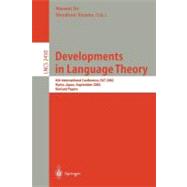 Developments in Language Theory : 6th International Conference, DLT 2002, Kyoto, Japan, September 18-21, 2002 - Revised Papers,9783540404316 Developments in Language Theory : 6th International Conference, DLT 2002, Kyoto, Japan, September 18-21, 2002 - Revised Papers,9783540404316
