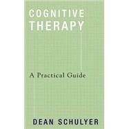 Cognitive Therapy A Practical Guide,9780393704327 Cognitive Therapy A Practical Guide,9780393704327