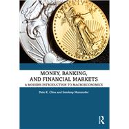 Money, Banking, and Financial Markets,9781041044338 Money, Banking, and Financial Markets,9781041044338