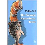 Dr. Seuss : American Icon,9780826414342 Dr. Seuss : American Icon,9780826414342