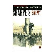 Sharpe's Enemy : Richard Sharpe and the Defense of Portugal, Christmas 1812,9780140294347 Sharpe's Enemy : Richard Sharpe and the Defense of Portugal, Christmas 1812,9780140294347