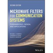 Microwave Filters for Communication Systems Fundamentals, Design, and Applications,9781118274347 Microwave Filters for Communication Systems Fundamentals, Design, and Applications,9781118274347