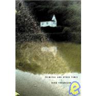 Primeval and Other Times,9788086264356 Primeval and Other Times,9788086264356