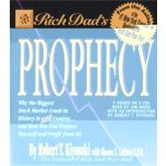 Rich Dad's Prophecy,9781586214364 Rich Dad's Prophecy,9781586214364