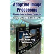 Adaptive Image Processing,9781420084368 Adaptive Image Processing,9781420084368
