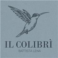 Kindle: il colibri (Oceani, 77) Italian Version (B07Z6M8RZC),8780003194372 Kindle: il colibri (Oceani, 77) Italian Version (B07Z6M8RZC),8780003194372
