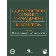Construction Conflict Management and Resolution,9780203474396 Construction Conflict Management and Resolution,9780203474396