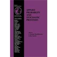 Applied Probability and Stochastic Processes,9780792384397 Applied Probability and Stochastic Processes,9780792384397