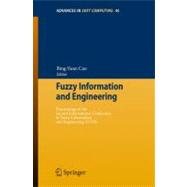 Fuzzy Information and Engineering,9783540714408 Fuzzy Information and Engineering,9783540714408