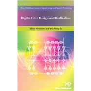 Digital Filter Design and Realization,9781000794410 Digital Filter Design and Realization,9781000794410