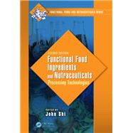 Functional Food Ingredients and Nutraceuticals,9780429154416 Functional Food Ingredients and Nutraceuticals,9780429154416