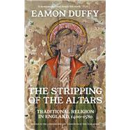 The Stripping of the Altars,9780300254419 The Stripping of the Altars,9780300254419