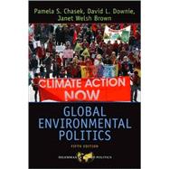 Global Environmental Politics,9780813344423 Global Environmental Politics,9780813344423
