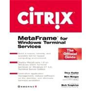 Citrix : Metaframe for Windows Terminal Services: The Official Guide,9780072124439 Citrix : Metaframe for Windows Terminal Services: The Official Guide,9780072124439