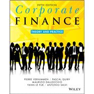 Corporate Finance: Theory and Practice,9781119424444 Corporate Finance: Theory and Practice,9781119424444