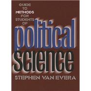 Guide to Methods for Students of Political Science,9780801454455 Guide to Methods for Students of Political Science,9780801454455