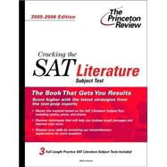Cracking the SAT Literature Subject Test, 2005-2006 Edition,9780375764462 Cracking the SAT Literature Subject Test, 2005-2006 Edition,9780375764462
