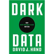 Dark Data,9780691234465 Dark Data,9780691234465