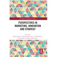 Perspectives in Marketing, Innovation and Strategy,9781003434467 Perspectives in Marketing, Innovation and Strategy,9781003434467
