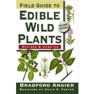 Field Guide to Edible Wild Plants,9780811734479 Field Guide to Edible Wild Plants,9780811734479