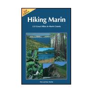 Hiking Marin : 133 Great Hikes in Marin County,9780961704483 Hiking Marin : 133 Great Hikes in Marin County,9780961704483