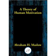 A Theory of Human Motivation,9781515414483 A Theory of Human Motivation,9781515414483