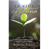 La vida cristiana,9781512794489 La vida cristiana,9781512794489