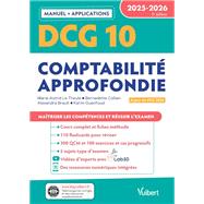 DCG 10 - Comptabilité approfondie : Manuel et Applications 2025-2026,9782311414493 DCG 10 - Comptabilité approfondie : Manuel et Applications 2025-2026,9782311414493