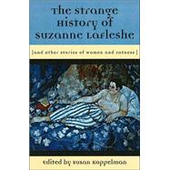 The Strange History of Suzanne Lafleshe: And Other Stories of Women and Fatness,9781558614505 The Strange History of Suzanne Lafleshe: And Other Stories of Women and Fatness,9781558614505
