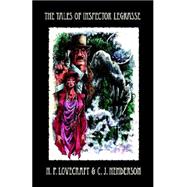Tales of Inspector Legrasse,9780972854511 Tales of Inspector Legrasse,9780972854511