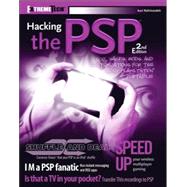 Hacking the PSP : Cool Hacks, Mods, and Customizations for the Sony Playstation Portable,9780470104514 Hacking the PSP : Cool Hacks, Mods, and Customizations for the Sony Playstation Portable,9780470104514