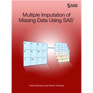 Multiple Imputation of Missing Data Using SAS,9781612904528 Multiple Imputation of Missing Data Using SAS,9781612904528