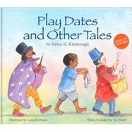 Play Dates and Other Tales,9780981494531 Play Dates and Other Tales,9780981494531