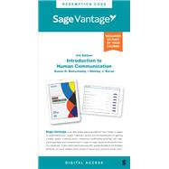 Sage Vantage: Introduction to Human Communication: Perception, Meaning, and Identity,9781071924532 Sage Vantage: Introduction to Human Communication: Perception, Meaning, and Identity,9781071924532