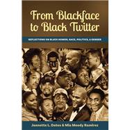 From Blackface to Black Twitter,9781433154553 From Blackface to Black Twitter,9781433154553