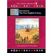 Jamestown: The First English Colony,9781584154587 Jamestown: The First English Colony,9781584154587