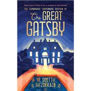 The Cambridge Centennial Edition of The Great Gatsby,9781009414593 The Cambridge Centennial Edition of The Great Gatsby,9781009414593