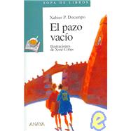 El Pazo Vacio/ The Empty House,9788420784595 El Pazo Vacio/ The Empty House,9788420784595