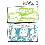 Explode the Code/Book Two,9780838814611 Explode the Code/Book Two,9780838814611