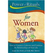 Power of Rituals for Women,9780979584619 Power of Rituals for Women,9780979584619