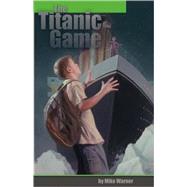 The Titanic Game,9780974444628 The Titanic Game,9780974444628