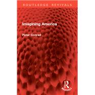 Imagining America,9781003544630 Imagining America,9781003544630