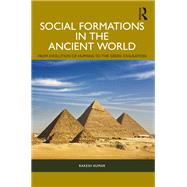 Social Formations in the Ancient World,9781003854630 Social Formations in the Ancient World,9781003854630