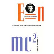 E=mc2 A Biography of the World's Most Famous Equation,9780802714633 E=mc2 A Biography of the World's Most Famous Equation,9780802714633